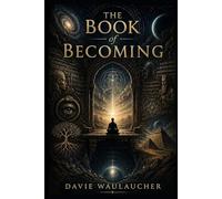 The Book of Becoming