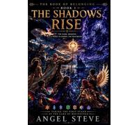 The Book Of Belonging The Shadows Rise