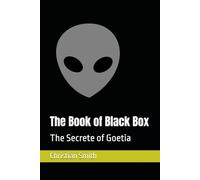 The Book of Black Box: The Secrete of Goetia: 2 (The Books of Evil)
