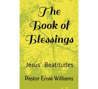 The Book of Blessings: Jesus' Beatitudes