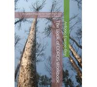 The Book of CORDS Workbook: (A Guided Program for Youth Tried and Sentenced as Adults)