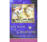 The Book of Creation: An Introduction to Celtic Spirituality (Rhythm of Life)