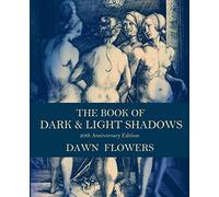 The Book of Dark & Light Shadows: 20th Anniversary Edition (Occult Exploration Series)
