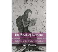 The Book of Demons: Book Two of The Creature Chronicles