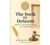 The Book of Descent Book II: THE TRIAL DESCENT INTO THE MIRROR: 2 (The Book of Descent Series)