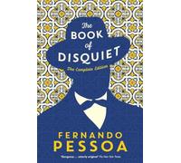 The Book Of Disquiet: The Complete Edition