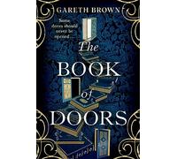 The Book of Doors: The irresistible, instant Sunday Times bestselling fantasy