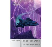 The Book of Dreams: Volume 5 (The Demon Princes)