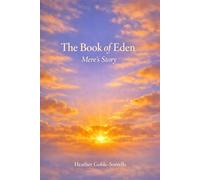The Book of Eden: Mere's Story