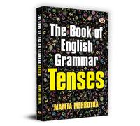 The Book Of English Grammar Tenses | A Perfect Book to Improve Your English Communication Skills | Mamta Mehrotra