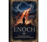 The Book of Enoch: Restored Name Edition With Commentary and Scripture Cross-References
