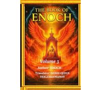 THE BOOK OF ENOCH: Volume 3