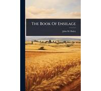 The Book Of Ensilage