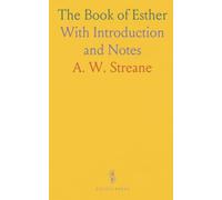 The Book of Esther: With Introduction and Notes