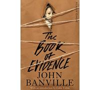 The Book of Evidence (Picador Classic)