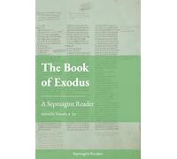 The Book of Exodus: A Septuagint Reader