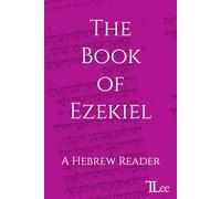 The Book of Ezekiel: A Hebrew Reader