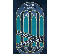The Book of Fallen Trees (Tales of the Boundaries)