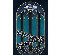 The Book of Fallen Trees (Tales of the Boundaries)