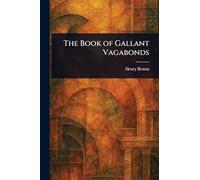 The Book of Gallant Vagabonds