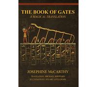 The Book of Gates: A Magical Translation