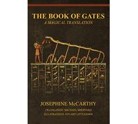 The Book of Gates: A Magical Translation