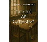 The Book of Gathering (Allegory)