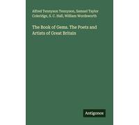 The Book of Gems. The Poets and Artists of Great Britain