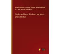 The Book of Gems. The Poets and Artists of Great Britain