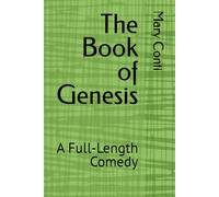 The Book of Genesis: A Full-Length Comedy