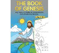 The Book of Genesis Colouring: My Holy Bible Colouring Book
