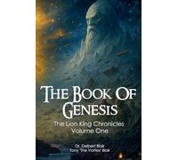 The Book Of Genesis: The Lion King Chronicles