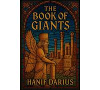 The Book of Giants (Lord of the Worlds)