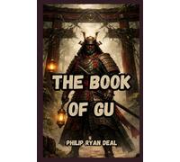 The Book Of Gu: A Practitioner's Guide to Afro-Indigenous Futurism (The Temple Of Gu Multiverse RPG)