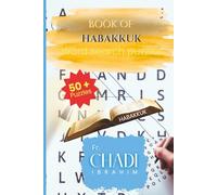 The Book Of Habakkuk: Word Searches with Easy to Read Print about Bible’s Book, for Christian and not, Habakkuk and More | 6x9 Inches, 110 pages | 50+ ... and free Times (BIBLE PROPHETIC BOOKS)