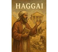 THe Book of Haggai: Young Adult Bible Study