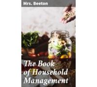 The Book Of Household Management (ebook)