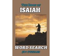The Book of Isaiah Word Search Puzzle Book: Word Searches for Easy-to-Read Print About Isaiah, Bible Prophecy, Old Testament Wisdom and More | 6x9 ... Building, Vacation, Holidays and Free Time