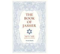 The Book Of Jasher (Sefer Hayashar): Deluxe Edition, With Chapter Guide