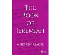 The Book of Jeremiah: A Hebrew Reader