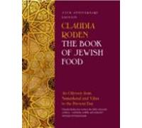 The Book Of Jewish Food