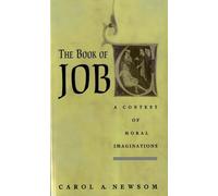 El libro de Job – Un concurso de imaginaciones morales