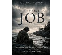 The Book of Job: A Modern Retelling