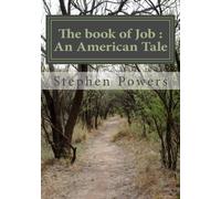 The book of Job : An American Tale