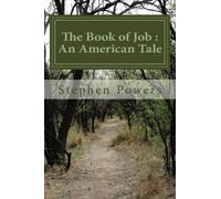 The Book of Job : An American Tale
