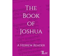 The Book of Joshua: A Hebrew Reader