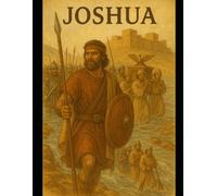 The Book of Joshua: A Young Adult Bible Study