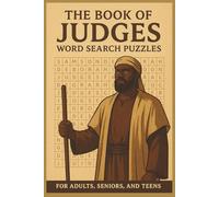 The Book of Judges Word Search: 50+ Bible Puzzles for Adults and Teens to Grow in Scripture Knowledge