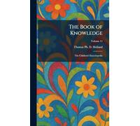 The Book of Knowledge: The Children's Encyclopedia