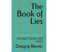 The Book of Lies: Concept: Playful and Ironic